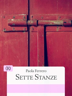 cover image of Sette stanze